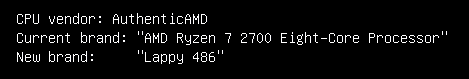 UEFI console text output that displays the CPU vendor as "AuthenticAMD" and logs current brand as "AMD Ryzen 7 2700 Eight-Core Processor", then logs new brand as "Lappy 486".